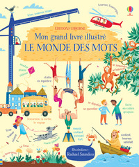 Mon grand livre illustré - Le monde des mots