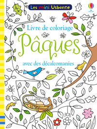 PAQUES - LIVRE DE COLORIAGE AVEC DES DECALCOMANIES - LES MINI USBORNE