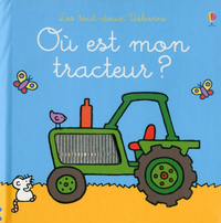 Où est mon tracteur ? Les tout-doux Usborne