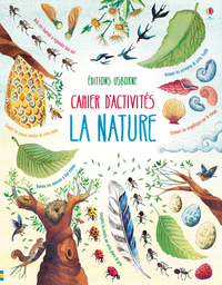 LA NATURE - CAHIER D'ACTIVITES