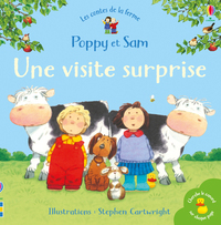 UNE VISITE SURPRISE - POPPY ET SAM - LES CONTES DE LA FERME