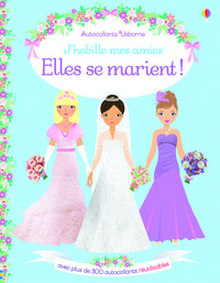 J'habille mes amies - Elles se marient ! - Autocollants Usborne