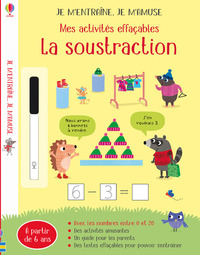 LA SOUSTRACTION - MES ACTIVITES EFFACABLES - JE M'ENTRAINE, JE M'AMUSE