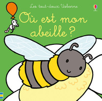 Ou est mon abeille ? - Les tout-doux Usborne