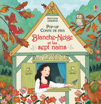 Blanche-Neige et les sept nains - Pop-up conte de fées