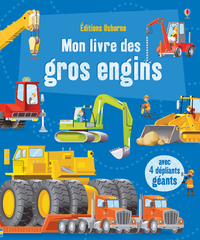 Mon livre des gros engins