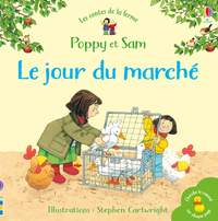 LE JOUR DU MARCHE - POPPY ET SAM - LES CONTES DE LA FERME