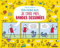 Mon grand bloc Je crée mes bandes dessinées