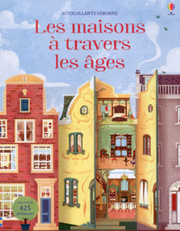 Les maisons à travers les âges - Autocollants Usborne