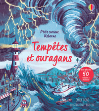 Tempêtes et ouragans - P'tits curieux Usborne