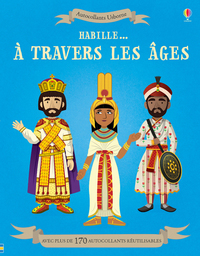 Habille... A travers les âges - Autocollants Usborne