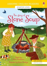 THE STORY OF STONE SOUP - STARTER LEVEL