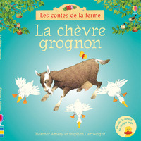 La chèvre grognon - Les contes de la ferme