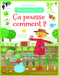 Ca pousse comment ? - Mon premier livre