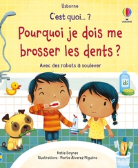 POURQUOI JE DOIS ME BROSSER LES DENTS ? - C'EST QUOI... ? - DES 3 ANS