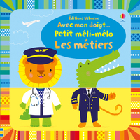 Avec mon doigt... Petit méli-mélo - Les métiers