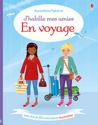 J'habille mes amies - En voyage - Autocollants Usborne