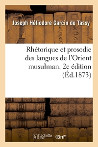 Rhétorique et prosodie des langues de l'Orient musulman. 2e édition