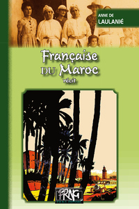 Française du Maroc (récit)