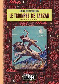 CYCLE DE TARZAN - T15 - LE TRIOMPHE DE TARZAN - (CYCLE DE TARZAN N  15)