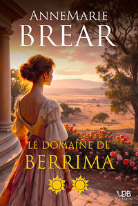 LE DOMAINE DE BERRIMA