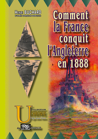 Comment la France conquit l'Angleterre en 1888