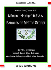 MEMENTO 4E DEGRE REAA PAROLES DE MAITRE SECRET