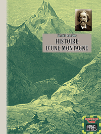Histoire d'une montagne (édition de poche)