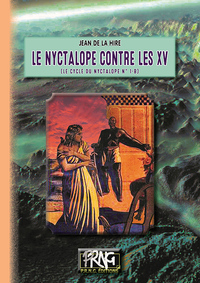 Le Nyctalope contre les XV