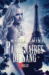 Partenaires de Sang - Eveillée [1]
