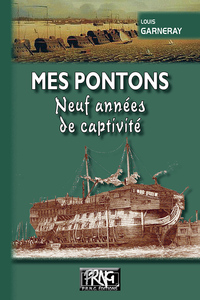 Mes pontons neuf années de captivité