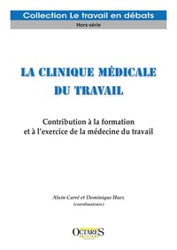 La clinique médicale du travail