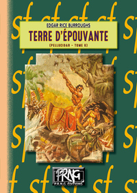 Terre d'épouvante (Cycle de Pellucidar, T6)