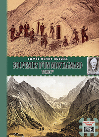 Souvenirs d'un montagnard (tome 1) - éd. de poche