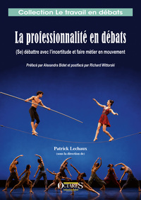 La professionnalité en débat