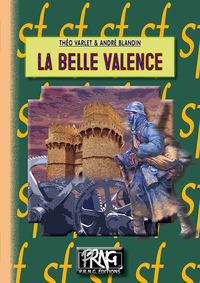 La belle Valence