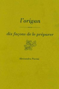 L'ORIGAN, DIX FACONS DE LE PREPARER - ILLUSTRATIONS, NOIR ET BLANC