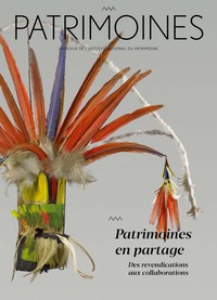 PATRIMOINES N 17 - PATRIMOINES EN PARTAGE. DES REVENDICATIONS AUX COLLABORATIONS