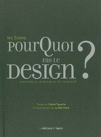 POURQUOI PAS LE DESIGN ? - INVENTAIRE ORDINAIRE ET INVENTIF