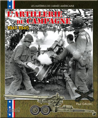 L'ARTILLERIE DE CAMPAGNE US 1941-1945