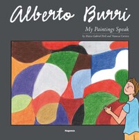 MAGONZA NA 291 : ALBERTO BURRI. MY PAINTINGS SPEAK (ENG)