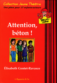 Attention, Béton !