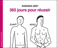 365 jours pour réussir, Agenda 2007