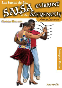 SALSA CUBAINE ET LE MERENGUE 