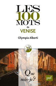 LES 100 MOTS DE VENISE QSJ 4055