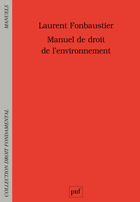 Manuel de droit de l'environnement