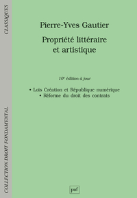 propriete litteraire et artistique (10ed)