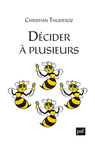 DECIDER A PLUSIEURS