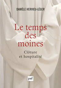 LE TEMPS DES MOINES - CLOTURE ET HOSPITALITE