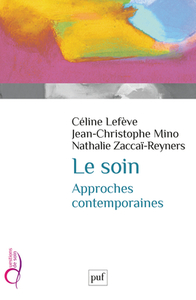 Le soin, approches contemporaines